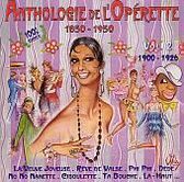 Anthologie de l'Opérette, 1850-1950: Vol. 2, 1900-1926