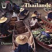 Thailande - Danses = Thailand - Dances