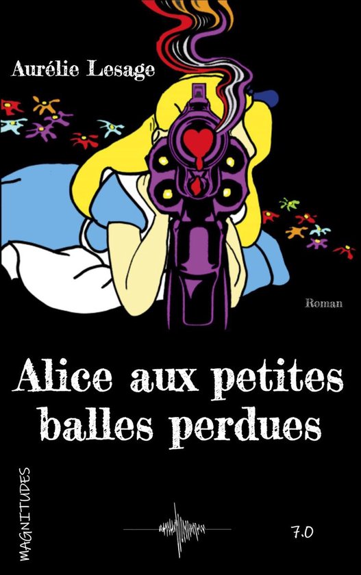 Alice aux petites balles perdues - cover