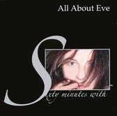 Sixty Minutes with All About Eve