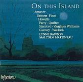 On This Island / Lynne Dawson, Malcolm Martineau