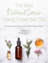 The Best Natural Cures Using Essential Oils
