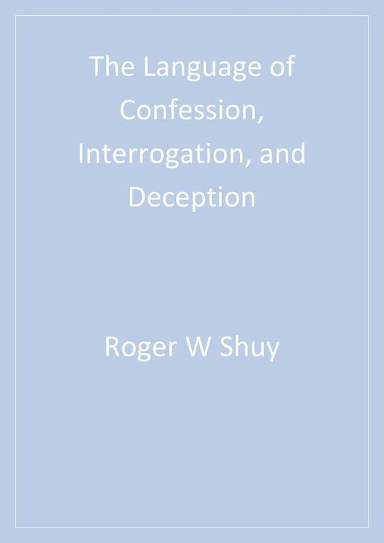 Empirical Linguistics - The Language of Confession, Interrogation, and ...