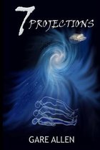 7 Projections (Book 5 in The 7 Novellas Series)