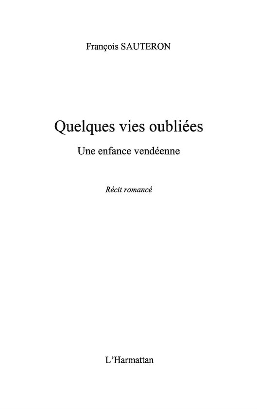 Quelques vies oubliées