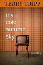 My Cold Autumn Sky