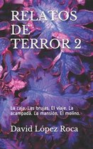 Relatos Terror 2