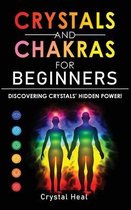 Crystals and Chakras for Beginners