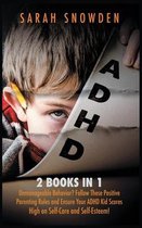 ADHD: 2 Books in 1