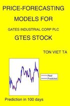 Price-Forecasting Models for Gates Industrial Corp Plc GTES Stock