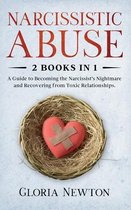 Narcissistic Abuse: 2 Books in 1
