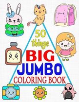 50 things BIG & JUMBO Coloring Book