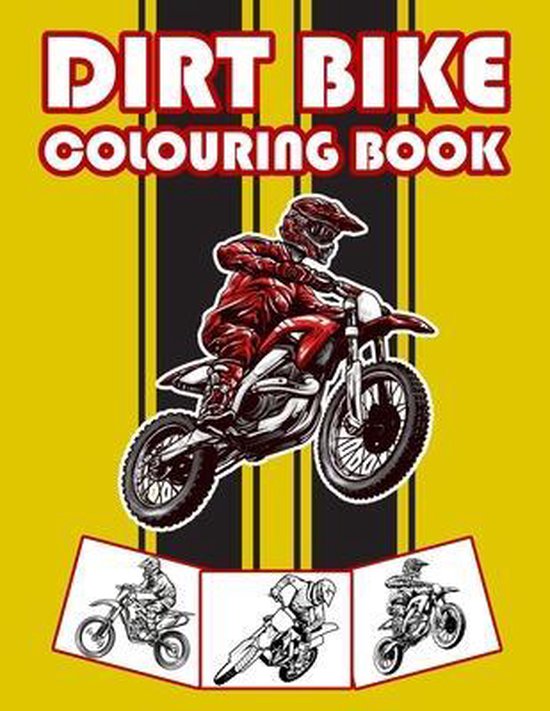 Kids Coloring Book- Dirt Bike Colouring Book - cover