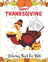 Thanksgiving Coloring Book For Kids Ages 4-8