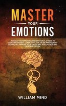 Master Your Emotions