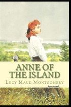 Anne of the Island Annotated