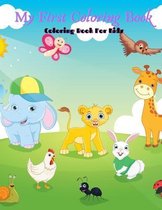 My First Coloring Book - Coloring Book For Kids