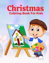 Christmas Coloring Book For Kids