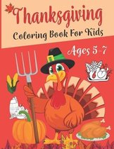 Thanksgiving Coloring Book For Kids Ages 5-7