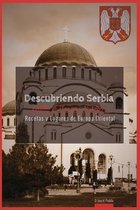 Descubriendo Belgrado y Serbia