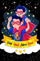 Bad Dad Jokes Book