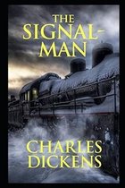 The Signal-Man Illustrated