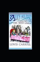 Alice au Pays des Merveilles illustree