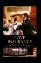 Love Insurance Annotated