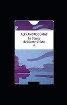 Le Comte de Monte-Cristo - Tome II illustree