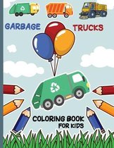 Garbage Trucks Coloring Book for Kids