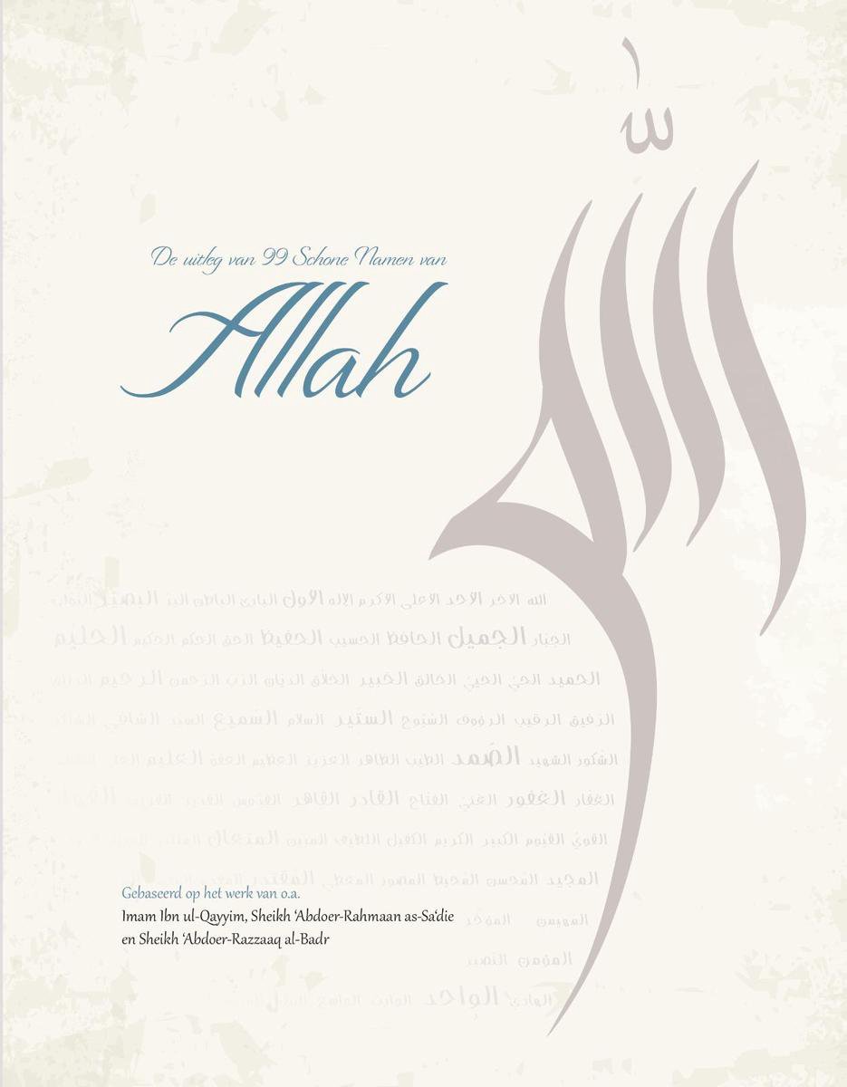 De uitleg van 99 Schone Namen van Allah, Uitgeverij Dorar 9789492570062 Boeken