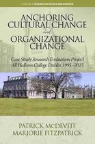 Research on Religion and Education- Anchoring Cultural Change and Organizational Change