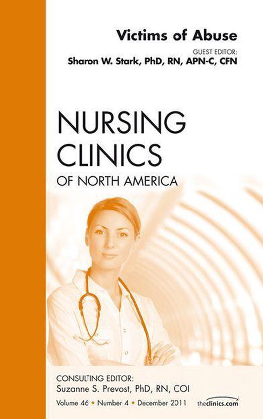 Victims Of Abuse, An Issue Of Nursing Clinics - E-Book - cover