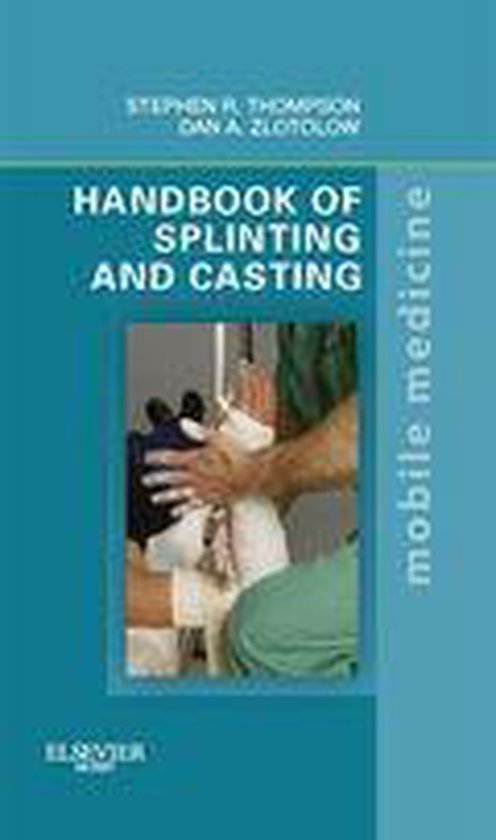 Handbook of Splinting and Casting - cover
