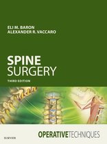 Operative Techniques - Operative Techniques: Spine Surgery E-Book