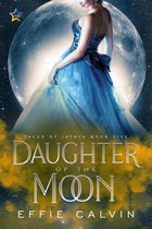 Tales of Inthya 5 - Daughter of the Moon