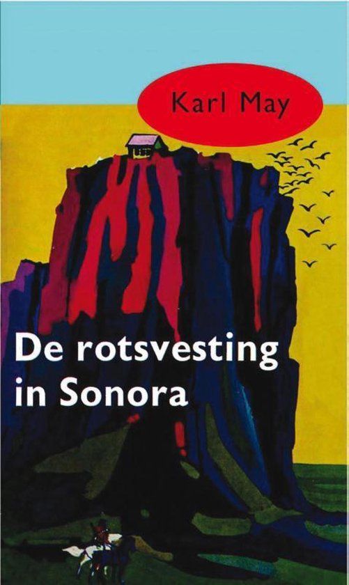 Cover van het boek 'De rotsvesting in Sonora' van Karl May