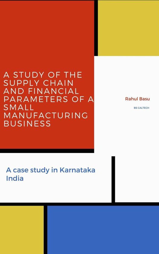 A Study of the Supply Chain and Financial Parameters of a Sm ... - cover
