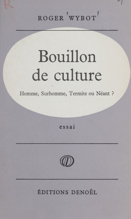 Bouillon de culture (ebook), Roger Wybot 9782402221009 Boeken