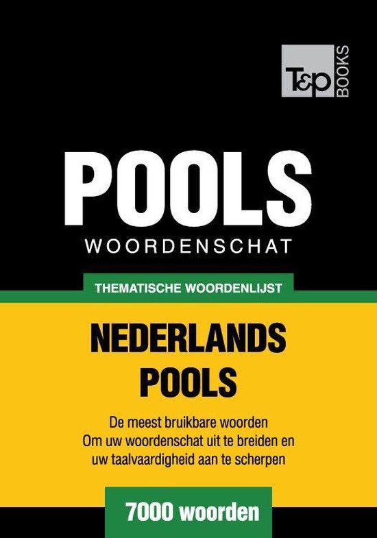 Thematische woordenschat Nederlands-Pools - 7000 woorden - cover