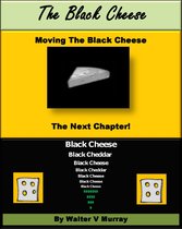 The Black Cheese