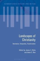 Bloomsbury Studies in Religion, Space and Place- Landscapes of Christianity