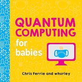 Baby University - Quantum Computing for Babies
