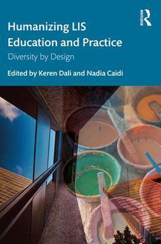 Humanizing LIS Education and Practice - cover
