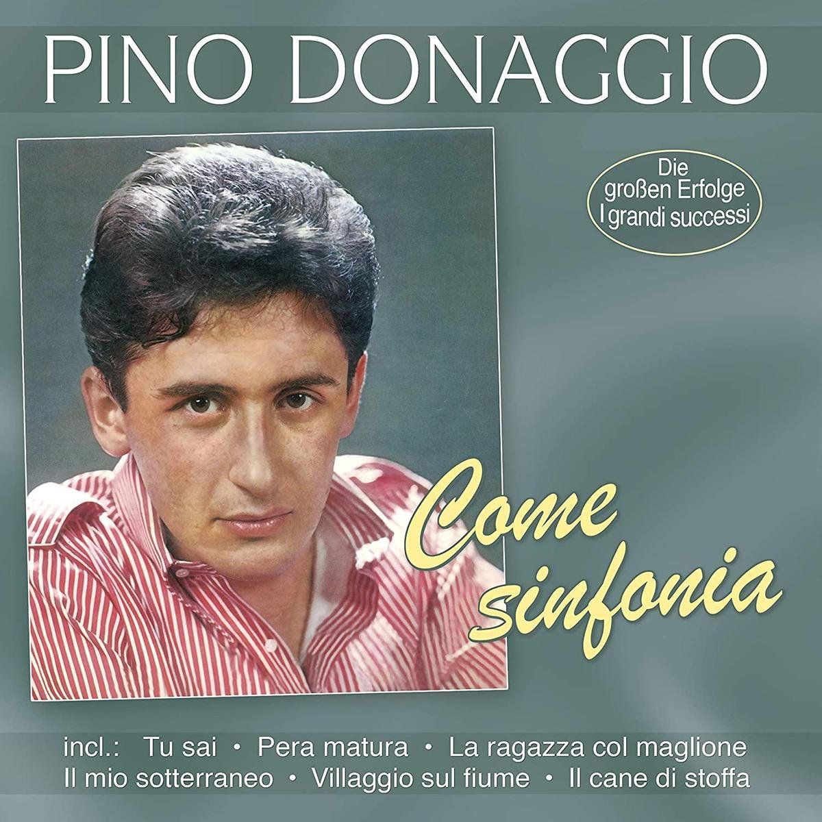 Come Sinfonia - Die Groben Erfolge - I Grandi Succ