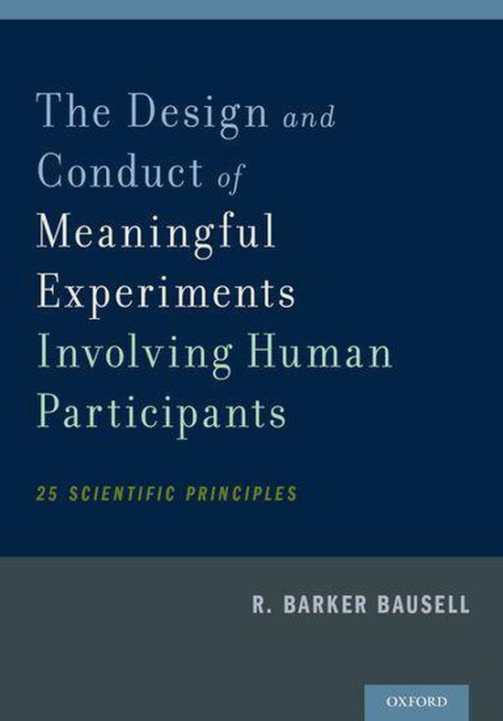 The Design and Conduct of Meaningful Experiments Involving H ... - cover