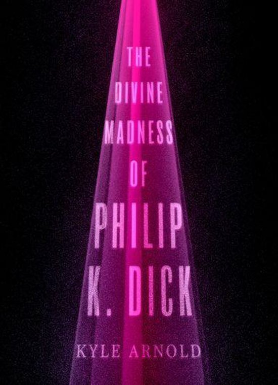 Inner Lives - The Divine Madness of Philip K. Dick - cover