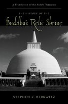 AAR Religions in Translation - The History of the Buddha's Relic Shrine