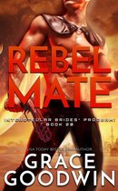 Interstellar Brides® Program 20 - Rebel Mate