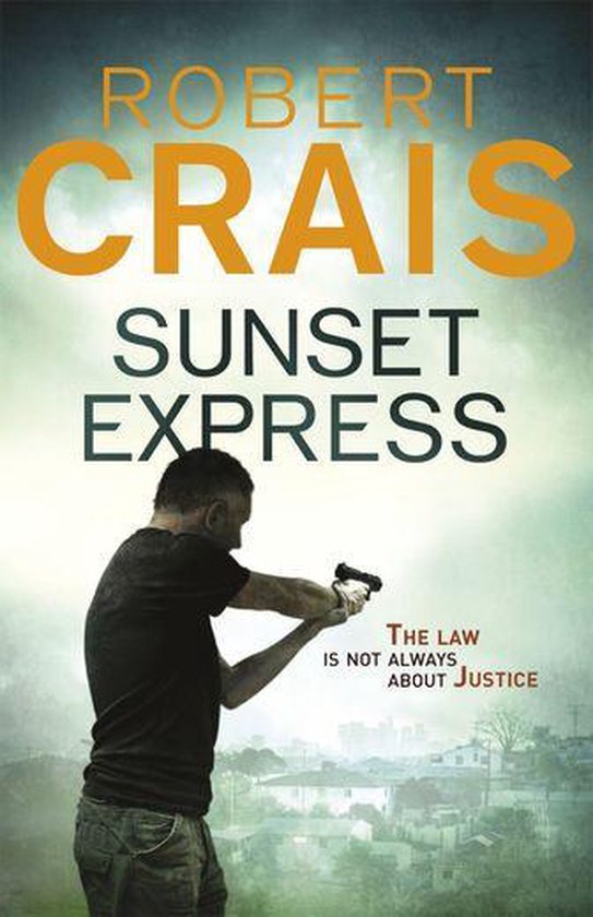 Cole & Pike 6 Sunset Express (ebook), Robert Crais 9781409134558